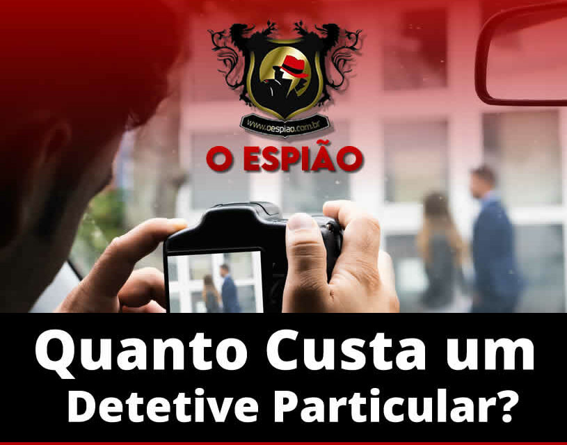 Quanto custa um Detetive Particular em Ivolândia